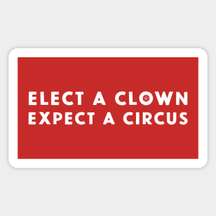 ELECT A CLOWN Sticker